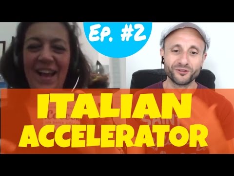 Italian Accelerator - Episode 2 | Learn to Speak Italian Listening Practice