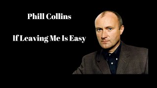 Download lagu Phil Collins - If Leaving Me Is Easy - 1981 - (Legendas em Inglês e Português) mp3