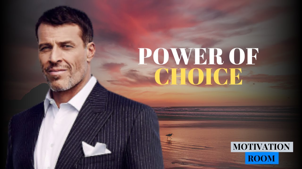 Tony Robbins: Power of Choice | Tony Robbins 2020