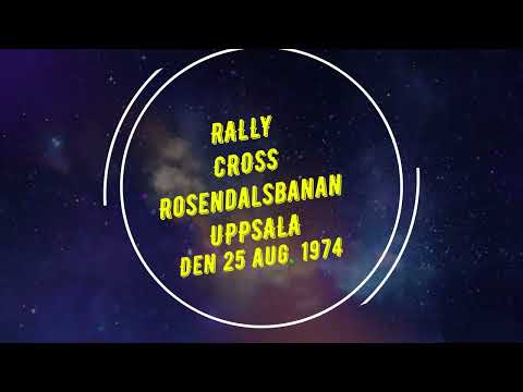 Rallycross på Rosendalsbanan, Uppsala den 25 aug. 1974