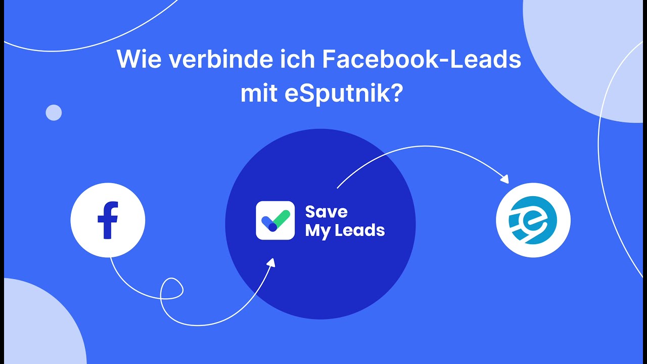 So verbinden Sie Leads von Facebook mit eSputnik So verbinden Sie Leads von Facebook mit eSputnik