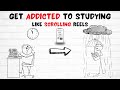 Getting ADDICTED To STUDYING Is Easy Actually