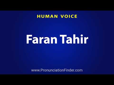 How To Pronounce Faran Tahir