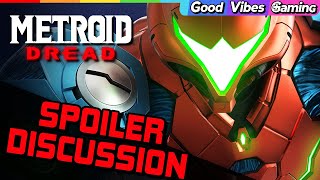 Our Unfiltered Thoughts on Metroid Dread! | GVG SPOILER DISCUSSION