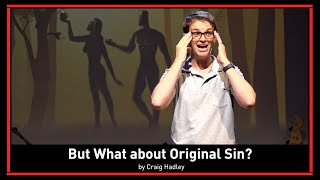 But What About Original Sin? | Genesis 3 | Pastor Craig Hadley | Paradox Church
