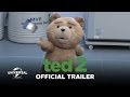 Ted 2 - Official Trailer (HD) 