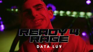 Musik-Video-Miniaturansicht zu Ready 4 Rage Songtext von Data Luv