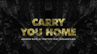 Andrew Rayel & Tensteps feat. RUNAGROUND - Carry You Home lyrics • Trance Andrew Rayel & Tensteps Feat. Runaground - Carry You Home Lyrics • Trance