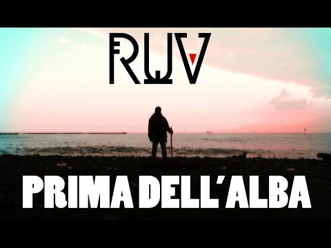 RUV (Russ' Ultra Vixen) -  PRIMA DELL'ALBA
