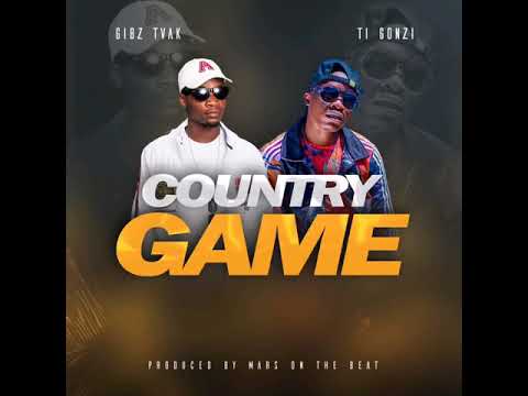 Gibs Tvak x Ti Gonzi - Country Game