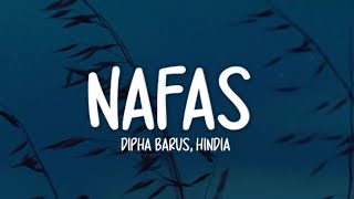 Download lagu Dipha Barus, Hindia - Nafas (Lirik Lagu) mp3