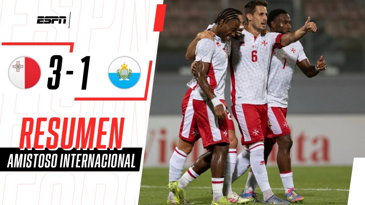 SAN MARINO CAYÓ EN UN AMISTOSO ANTE LOS CABALLEROS DE MALTA | Malta 3-1 San Marino | RESUMEN