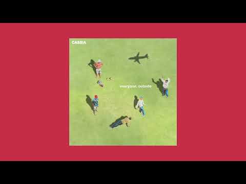Cassia - everyone, outside (Full Album)