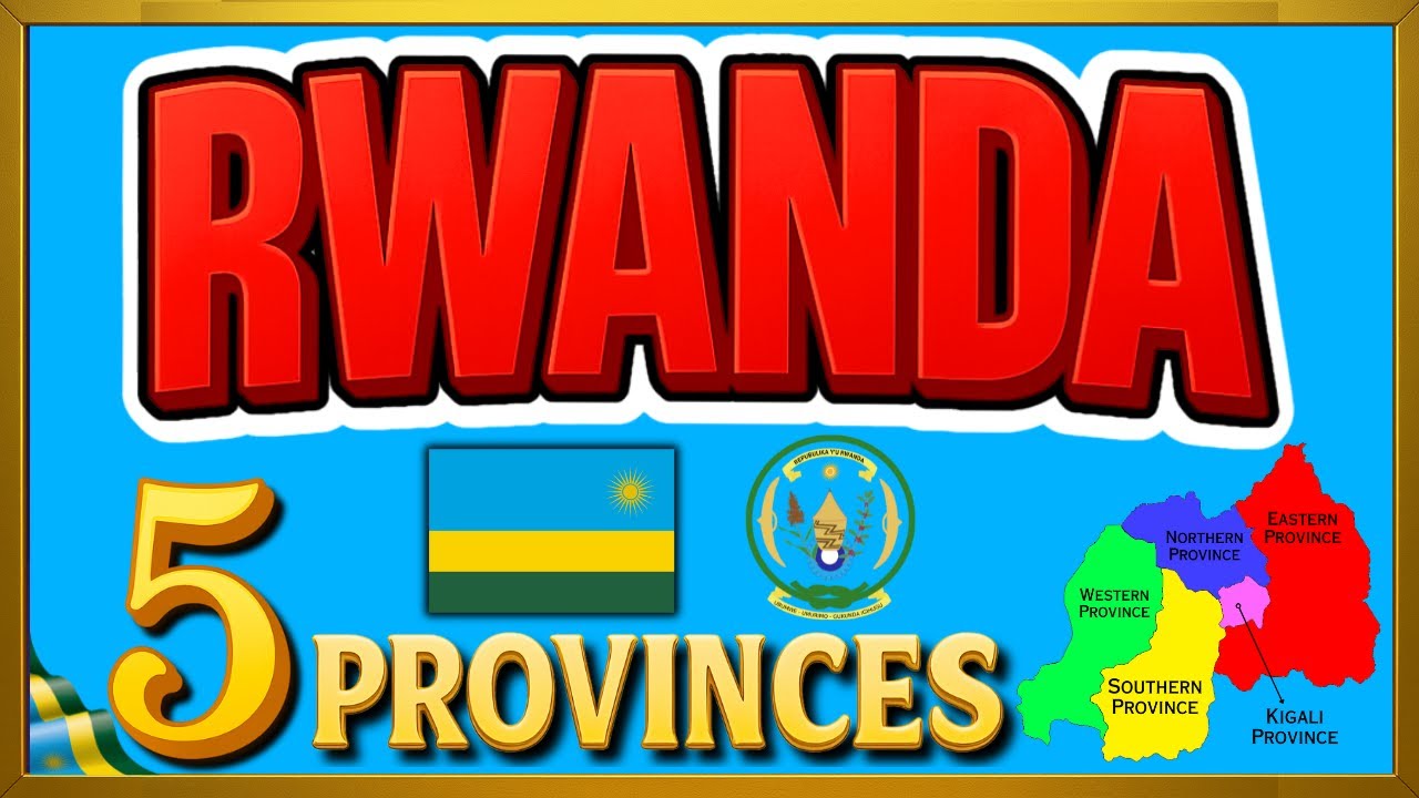 Rwanda Map Explained 🇷🇼 | 5 Provinces of Rwanda