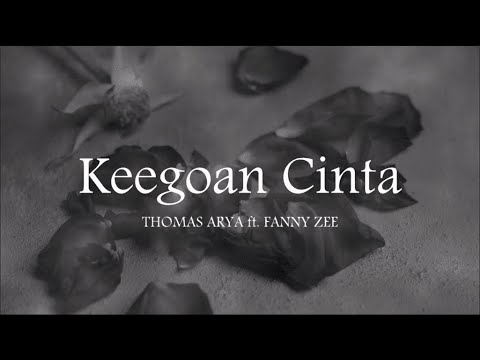 Thomas Arya Feat. Fany Zee - Keegoan Cinta (Lyrics)