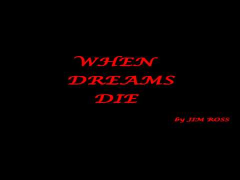 When Dreams Die