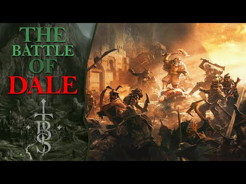 What Happened at the BATTLE OF DALE? | Last Stand of the DWARVES | Middle Earth Lore