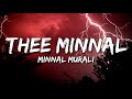 Minnal Murali - Thee Minnal (Lyrics) #MinnalMurali #TheeMinnal #TovinoThomas