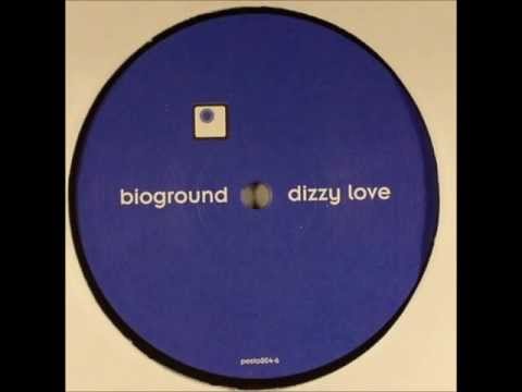 BIOGROUND - Dizzy Love (basil remix)