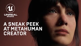  - MetaHuman Creator: High-Fidelity Digital Humans Made Easy | Unreal Engine