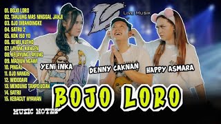 Download lagu Full Album Bojo Loro Denny Caknan Happy Asmara Yeni Inka mp3