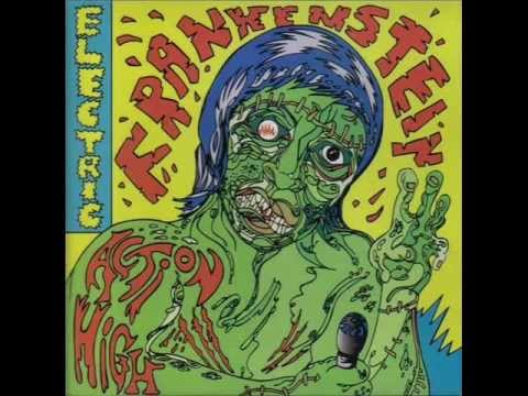 Electric Frankenstein - Action High (Full Album)