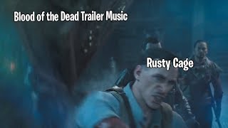 Blood of the Dead Trailer but with Rusty Cage