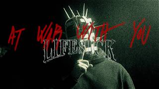 At War With You - Lifesick