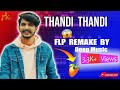 Thandi Thandi || Gulzaar Chhaniwala || FL Studio Remake by Deep Music || Thandi Thandi || Gulzaar Chhaniwala || FL Studio Remake by Deep Music ||