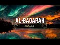 Surah Al Baqarah   Lofi Quran Calming Audio mp3   Reciter Omar Hisham Al Arabi