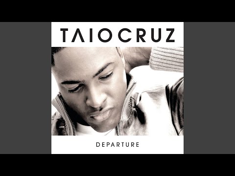 Can't Say Go - Taio Cruz
