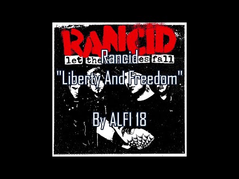 Videoclip de Liberty and Freedom — Rancid