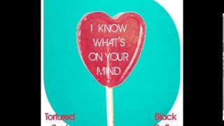Tortured Soul, Black Coffee - I Know What's On Your Mind (John Christian Urich Tropical)