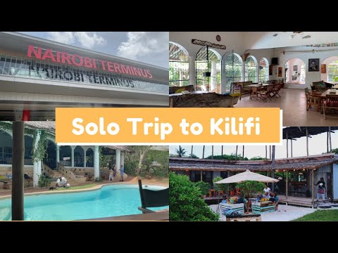 Solo Trip to Kilifi Pt 1 -  Taking the Train & Beach Front Restaurants / Shiro LeHero