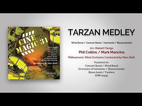 Marc Reift - Tarzan Medley (Phil Collins / Mark Mancina, Arr.: R. Fienga)