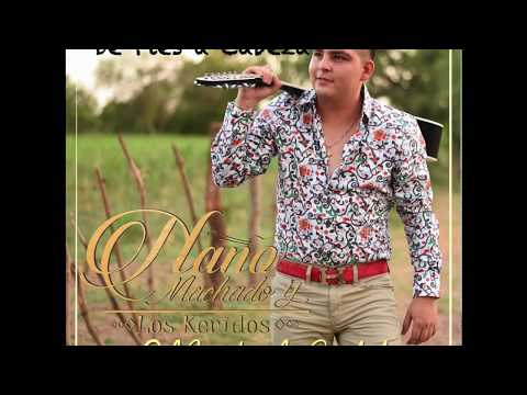 Nano Machado y Los Keridos- De Pies a Cabeza