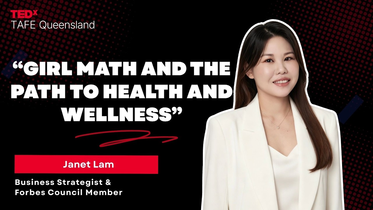 Girl math and the path to success | Janet Lam | TEDxTAFE Queensland