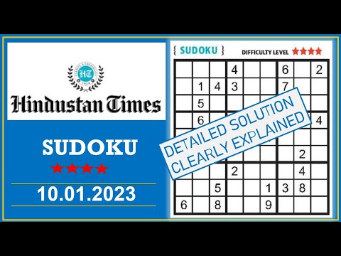 How to Solve 4 Star Hindustan Times  Sudoku Jan 10,  2023 -  Step By Step Solution