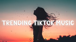 Download lagu Trending TikTok Songs 2025 ~ Top Hits Viral Music On TikTok ~ Chill With Me Playlist 2025 mp3 Download lagu Trending TikTok Songs 2025 ~ Top Hits Viral Music On TikTok ~ Chill With Me Playlist 2025 mp3