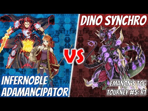 Yu-Gi-Oh! Infernoble Adamancipator vs. Dinosaur Synchro | Emanon's TCG Tournament #5 - Round 1