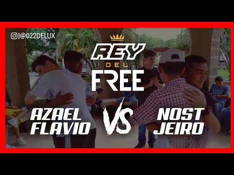 AZAEL & FLAVIO vs NOST & JEIRO | REYDELFREE | @022DELUX