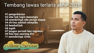 Download lagu TEMBANG KENANGAN TERPOPULER YANG BIKIN BAPER ||  cover JHON SERAN mp3