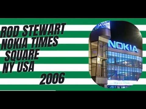 Rod Stewart Nokia Times Square 2006