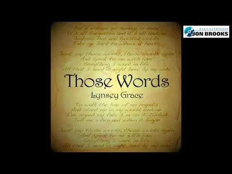 Those Words 💖 Lynsey Grace 💖 (Love Song)
