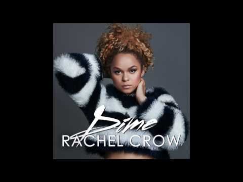Rachel Crow - Dime (Official Audio)