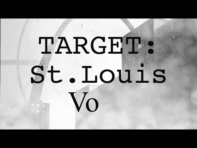 Target St. Louis Vol 1  🚨 Official Trailer  🚨