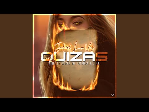 Quizas (feat. Chucho The Producer)