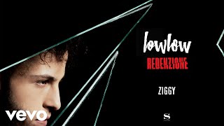 lowlow - Ziggy (Audio)
