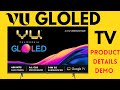 VU GLOLED TV Specification. VU ടിവിയുടെ പുതിയ model GLOLED ടിവിയുടെ Specificat