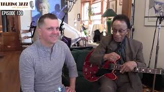 TALKING JAZZ with Mike Jeffers and guest George Freeman